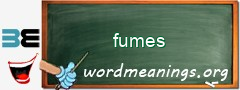 WordMeaning blackboard for fumes